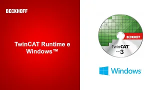 BECKHOFF Brazil - TwinCAT Runtime e Windows
