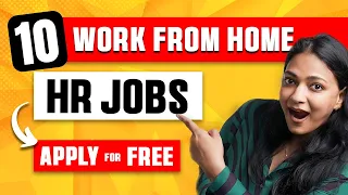 10 HR Work From Home Jobs | Remote Job Vacancies | Fresher Jobs India