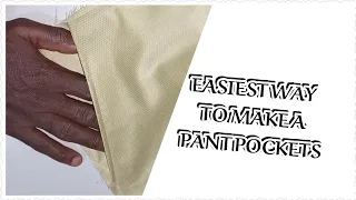 Easiest way to make a trouser/pants side pocket