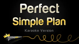 Simple Plan - Perfect (Karaoke Version)