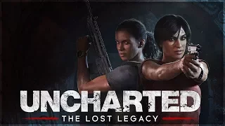 Uncharted The Lost Legacy - Полное прохождение