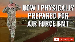 How I Physically Prepared For Air Force BMT (1.5 Mile Run, Push-Ups, & Sit-Ups)