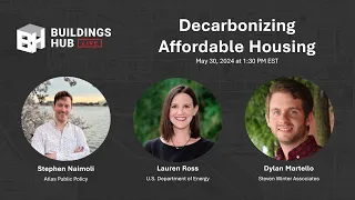 Buildings Hub Live: Decarbonizing Affordable Housing