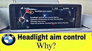 BMW Headlight aim control warning light reason.