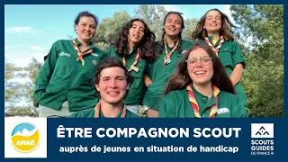 Etre Compagnon Scout et Guide de France | Témoignage séjour adapté handicap