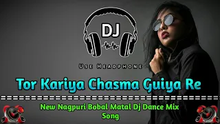 Tor Kariya Chasma Guiya Re || Denzar Pad Mix || New Nagpuri Dj Dance Mix Song || Khatra Dance Zone
