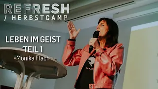 Refresh - 1/6 - Leben im Geist | Monika Flach