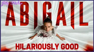 How can you make a movie this disturbing and funny? Abigail Review