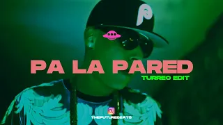 PA LA PARED RKT (Turreo Edit) | TURREO Y RKT |