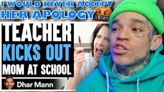 Dhar Mann - Teacher KICKS OUT MOM At SCHOOL, She Lives To Regret It [reaction]