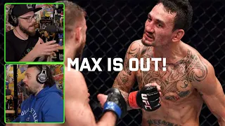 MAX HOLLOWAY OUT OF YAIR RODRIGUEZ FIGHT