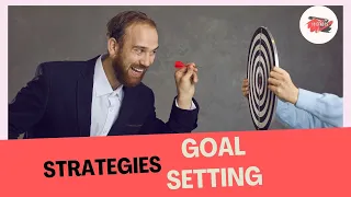 Goal setting strategies