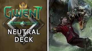 Gwent | Neutral Deck Guide | No Faction Cards