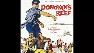 Donovan's Reef | Soundtrack Suite (Cyril J. Mockridge)