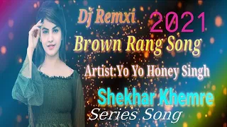 Brown Rang (Remix) DJ Zaff ((Shekhar Khemre)) Yo Yo Honey Singh