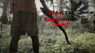 Waktu Maghrib | Episode 1 Short Movie