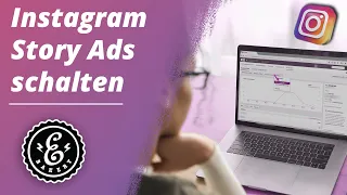 Instagram Story Ads schalten 2022 [Anleitung] - So erstellst du Deine Instagram Werbeanzeige