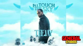 Teejay - I'll Touch The Sky (Official Audio)