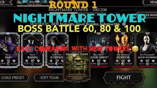 Nightmare Tower Boss Battles 60, 80 & 100+Rewards | Round 1 | very easy 😅| MK Mobile Gaming