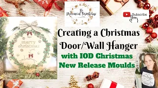 Using the New IOD Christmas Release to Create a Door Hanger