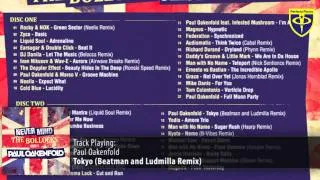 Paul Oakenfold - Tokyo (Beatman and Ludmilla Remix)