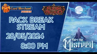 Part the Mistveil Pre-Release Pack Breaks! | Tuesday, 28th May 8pm NZT