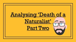Analysing Seamus Heaney's 'Death of a Naturalist' (Part Two) - DystopiaJunkie Analysis