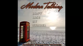 Modern Talking - Don't Lose My Number Chorus Combined Version (re-cut by Manaev)