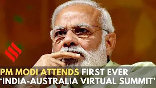 PM Modi attends first ever ‘India-Australia Virtual Summit’ with PM Scott Morrison