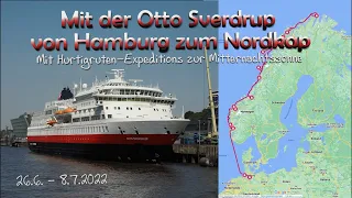 Mit der Otto Sverdrup von Hamburg zum Nordkap - Mit Hurtigruten Expeditions zum Nordkap