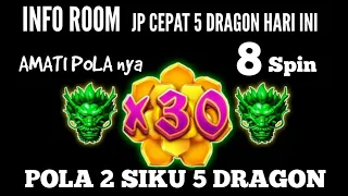 INFO ROOM JP CEPAT 5 DRAGON HARI INI / HANYA 8 SPIN JP 2 NAGA X 30 / ROOM DRAGON TERBARU