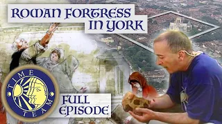 The Roman Fortress of Eboracum In York And More! | FULL EPISODE | Time Team