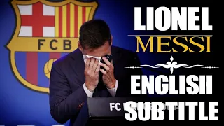 Messi says goodbye to Barcelona || English subtitles || Speech with big subtitles || text to speech