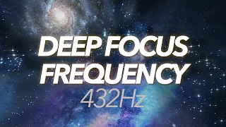 DEEP FOCUS FREQUENCIES - Quantum Focus 423Hz
