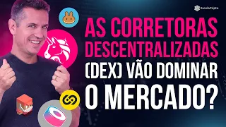 As corretoras descentralizadas (DEX) com MAIOR potencial!