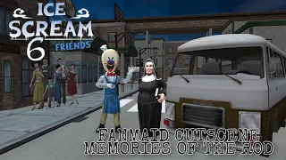 ICE SCREAM 6 / FANMADE / CUTSCENE / MEMORIES OF THE ROD 🍧