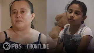 Immigrant Family Separated Under 'Zero Tolerance' Speaks Out | After Zero Tolerance | FRONTLINE