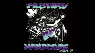 History of Hardcore Part 2 Full Mix