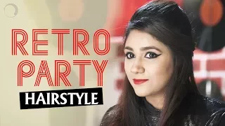 Retro Party Hairstyle | Hairstyle Tutorial