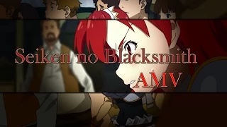 Seiken no blacksmith [Sacred Blacksmith] AMV