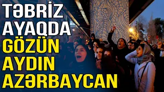 Təbriz ayaqda - Gözün aydın AZƏRBAYCAN - Media Turk TV