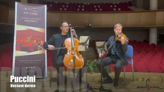 PUCCINI - Nessum dorma (Infinity ♾️ Strings). Dúo Violín & Cello