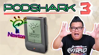 Podshark EP.3 ตอน Apple Newton PDA ตัวแรกของวงการ จุดเริ่มต้นของ Smartphone ทั้งโลก!!