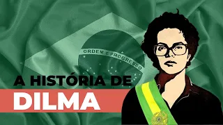 Dilma Rousseff / A trajetória da militante e Presidenta