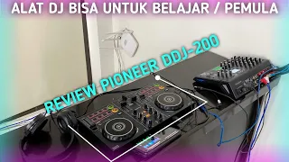 REVIEW JUJUR ALAT DJ DDJ-200 DARI PIONEER DJ