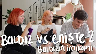 BALDIZ VS. ENİŞTE 2 | baldızın intikamı?