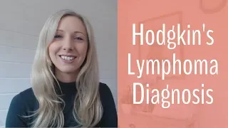 Diagnosis - Hodgkin Lymphoma Journey