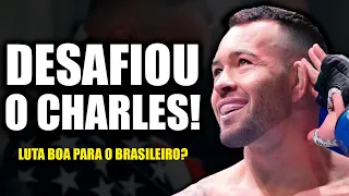 COLBY COVINGTON PROVOCOU E DESAFIOU O CHARLES OLIVEIRA! VALE A PENA ACEITAR?