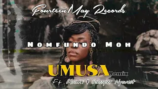 Nomfundo moh - Umusa Ft Msaki & Cassper Nyovest (Remix)