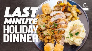 CHEATER THANKSGIVING / HOLIDAY DINNER...READY IN JUST 2 HOURS! | SAM THE COOKING GUY